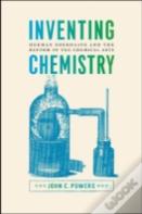 Inventing Chemistry