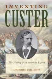 Inventing Custer