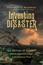 Inventing Disaster - Preview