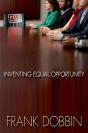 Inventing Equal Opportunity - Preview