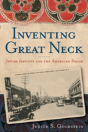 Inventing Great Neck - Preview