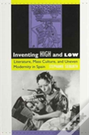 Inventing High And Low