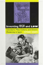 Inventing High And Low - Preview