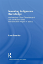 Inventing Indigenous Knowledge - Preview