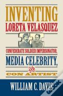 Inventing Loreta Velasquez