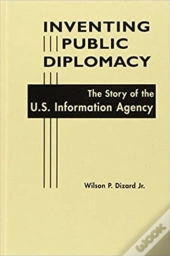 Inventing Public Diplomacy