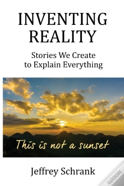 Capa do artigo Inventing Reality: Stories We Create To