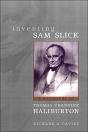 Inventing Sam Slick - Preview