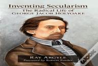Inventing Secularism