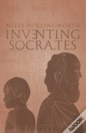 Inventing Socrates
