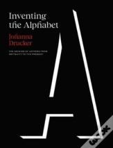 Inventing The Alphabet