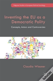 Capa do artigo Inventing The Eu As A Democratic Polity