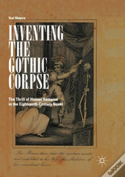 Capa do artigo Inventing The Gothic Corpse