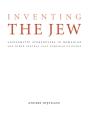 Inventing The Jew - Preview