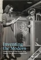 Inventing The Modern