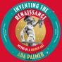 Inventing The Renaissance - Preview