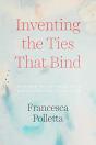 Inventing The Ties That Bind - Preview