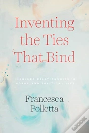 Capa do artigo Inventing The Ties That Bind