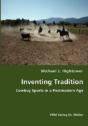 Inventing Tradition - Preview