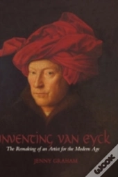 Inventing Van Eyck