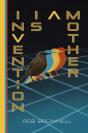 Invention Is A Mother - Preview