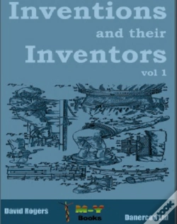 Capa do artigo Inventions And Their Inventors 1750-1920