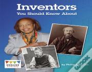 Inventors You Should Know About