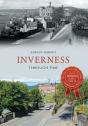 Inverness Through Time - Preview