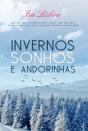Invernos, Sonhos e Andorinhas - Preview