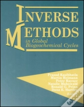 Inverse Methods In Global Biogeochemical Cycles