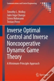 Capa do artigo Inverse Optimal Control And Inverse Noncooperative Dynamic Game Theory