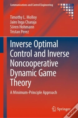 Capa do artigo Inverse Optimal Control And Inverse Noncooperative Dynamic Game Theory