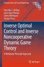 Inverse Optimal Control And Inverse Noncooperative Dynamic Game Theory - Preview
