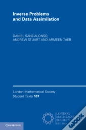 Inverse Problems And Data Assimilation