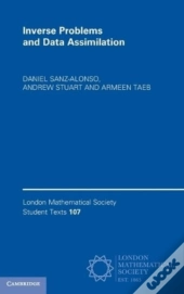 Inverse Problems And Data Assimilation
