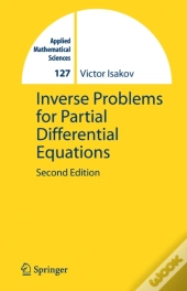 Inverse Problems For Partial Differential Equations