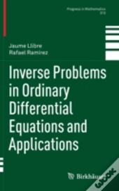 Inverse Problems In Ordinary Differential Equations And Applications