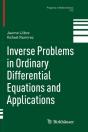 Inverse Problems In Ordinary Differential Equations And Applications - Preview