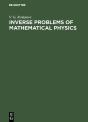Inverse Problems Of Mathematical Physics - Preview