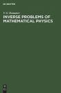 Inverse Problems Of Mathematical Physics - Preview