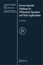 Inverse Spectral Problems For Linear Differential Operators And Their Applications - Preview