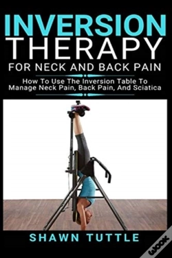 Capa do artigo Inversion Therapy For Neck And Back Pain