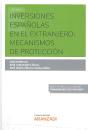 Inversiones Españolas En El Extranjero: Mecanismos De Protección (Papel + E-Book) - Preview