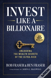 Capa do artigo Invest Like A Billionaire