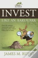 Invest Like An Aardvark
