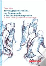 Investigação Científica em Psicoterapia e Prática Psicoterapêutica