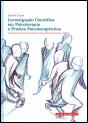 Investigação Científica em Psicoterapia e Prática Psicoterapêutica - Preview