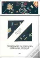 Investigação em Educação: Métodos e Técnicas