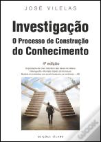 Investigação – O Processo de Construção do Conhecimento