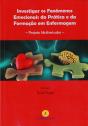 Investigar os Fenómenos Emocionais da Prática e da Formação em Enfermagem - Preview